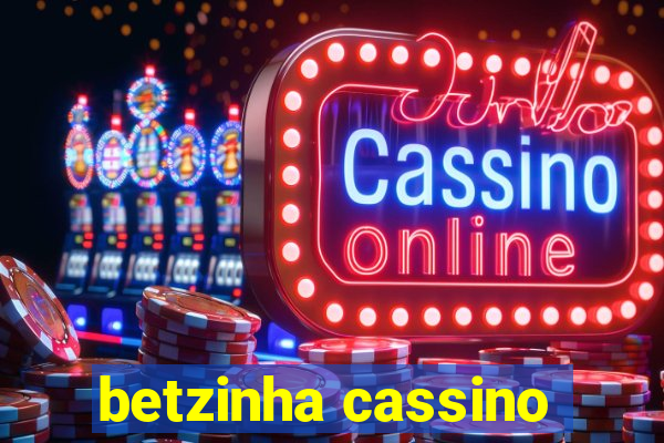 betzinha cassino